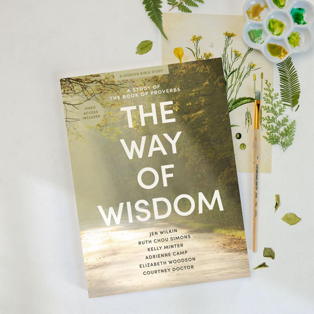 The Way of Wisdom - Bible Study for Women with Video Access: A Study of the Book of Proverbs The Way of Wisdom - Bible Study for Women with Video Access: A Study of the Book of Proverbs Paperback