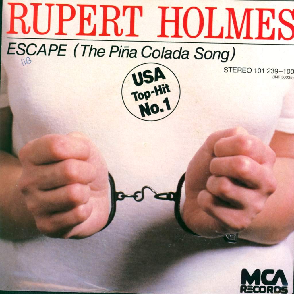 Rupert Holmes - The Pina Colada Song (Escape) & Drop It 45 Rpm - Amazon