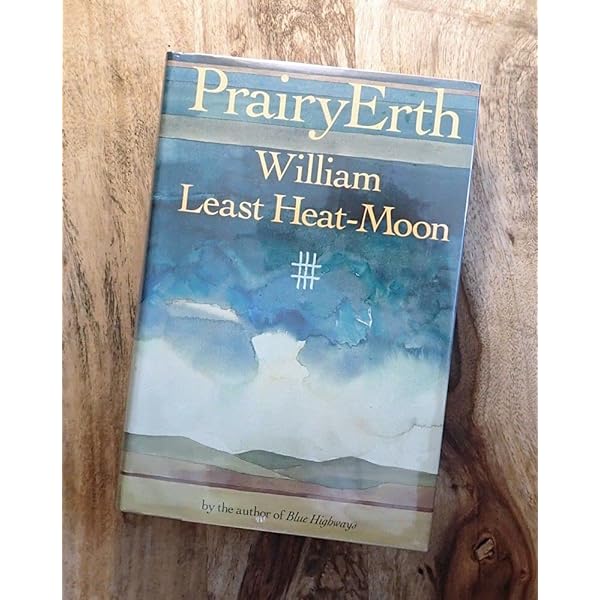 Blue Highways: A Journey into America: Least Heat-Moon, William