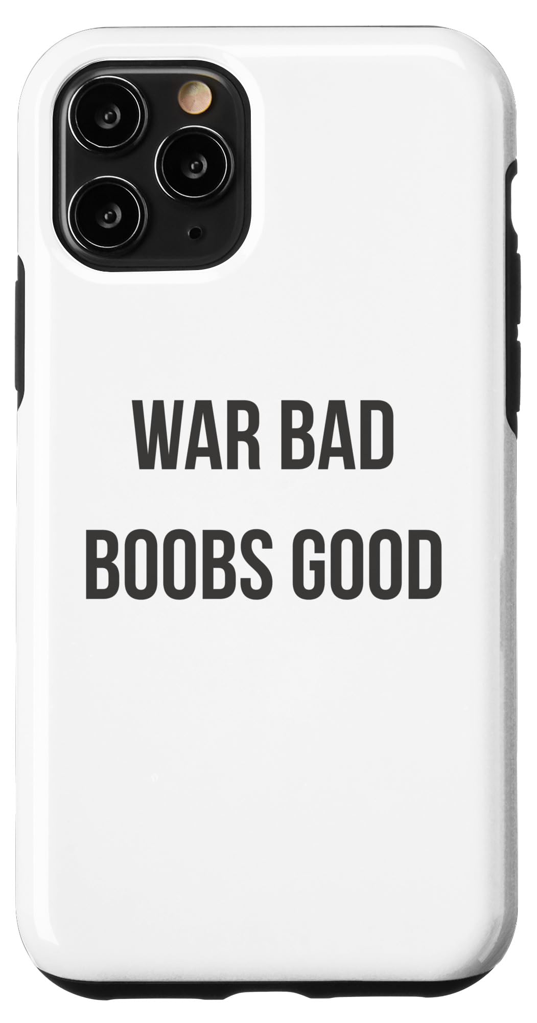 iPhone 11 Pro War Bad Boobs Good Case