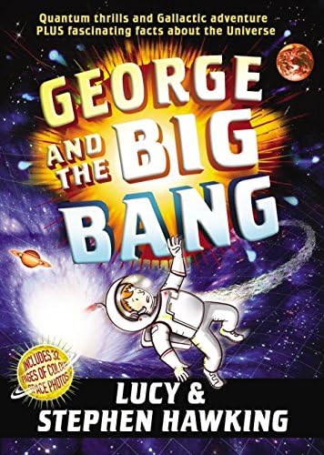 George and the Big Bang (George's Secret Key to the Universe)