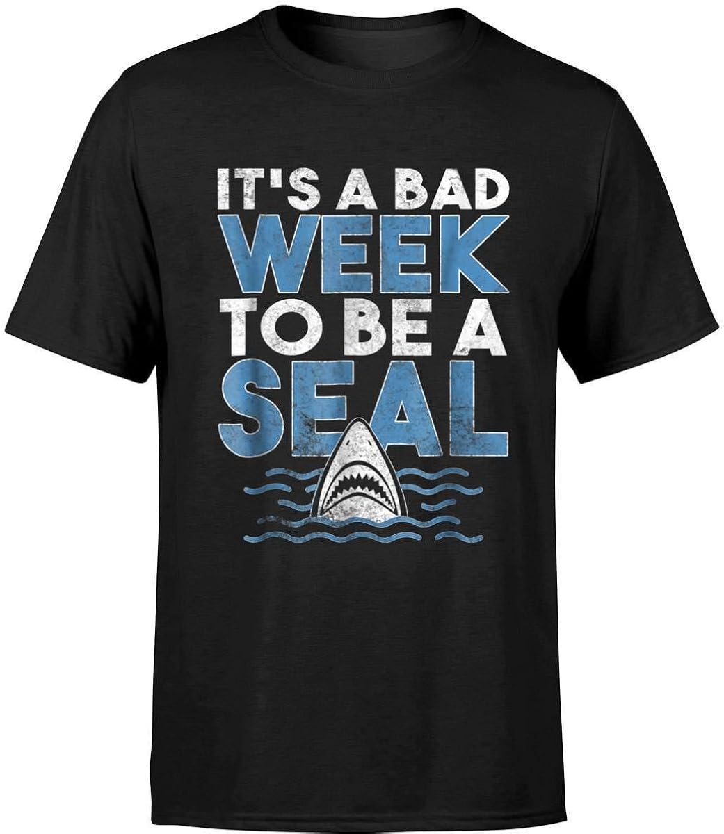 It's A Bad Week to Be A Seal Tshirt Funny Shark Lover Gift
