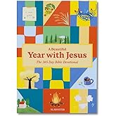 A Beautiful Year with Jesus (SC): The Daily Devotional For 365 Days in the Bible
