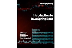 Introduction to Java Spring Boot: Learning By Coding