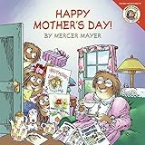 Little Critter: Happy Mother's Day!