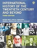 International History of the Twentieth Century and Beyond