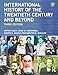 International History of the Twentieth Century and Beyond