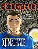 The Merchant of Death: Pendragon Graphic Novel (Pendragon (Quality))
