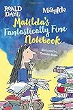 Matilda's Fantastically Fine Notebook