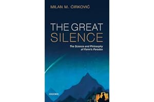 The Great Silence: Science and Philosophy of Fermi's Paradox