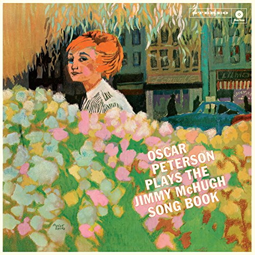 Album Art for Oscar Peterson Plays The Jimmy Mchugh Song Book (180G/Dmm Master/1 Bonus Track) by Oscar Peterson