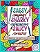 Sassy Sayings, Snarky Sarcasms, & Saucy Swears: A Coloring Book for Adults - Revised Edition by Cristin April Frey