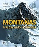 Montañas : traspasando los límites by