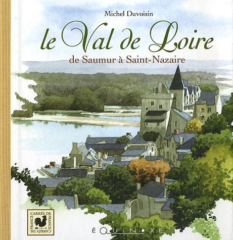 Le  val de Loire