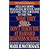 What They Teach You At Harvard Business School My Two