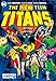 New Teen Titans Omnibus Vol. 1 (New Edition) (The New Teen Titans Omnibus)