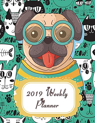 2019 Weekly Planner: Weekly View Planners (Calendars, Planners & Personal Organizers) Daily journal by 