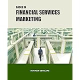 Cases in Financial Services Marketing