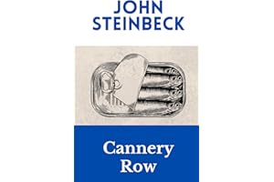 Cannery Row: The Steinbeck Collection