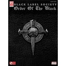 Black Label Society - Order of the Black: Black Label Society