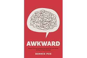 Awkward: Gospel-Centred Conversations About Sex and Culture: A Book for Brave Parents