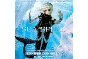 Sea Spell: Waterfire Saga Series, Book 4