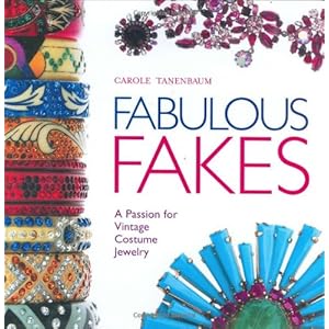 Fabulous Fakes: A Passion for Vintage Costume Jewelry