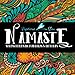 Namaste: Stress Relieving Mandalas & Patterns: Antistress Coloring Book for Adults & Teens by Papeterie Bleu