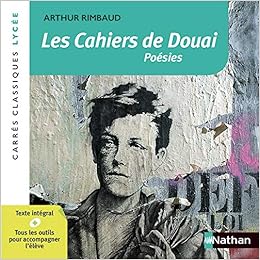 Amazon Fr Les Cahiers De Douai Rimbaud Arthur Rimbaud Arthur Livres