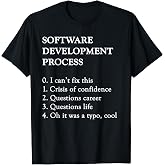 Software Development T-Shirt | Funny Coding Programming Tee T-Shirt