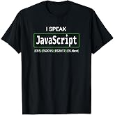 JavaScript Programmer Funny Gift T-Shirt T-Shirt