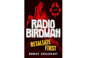 Radio Birdman: Retaliate First