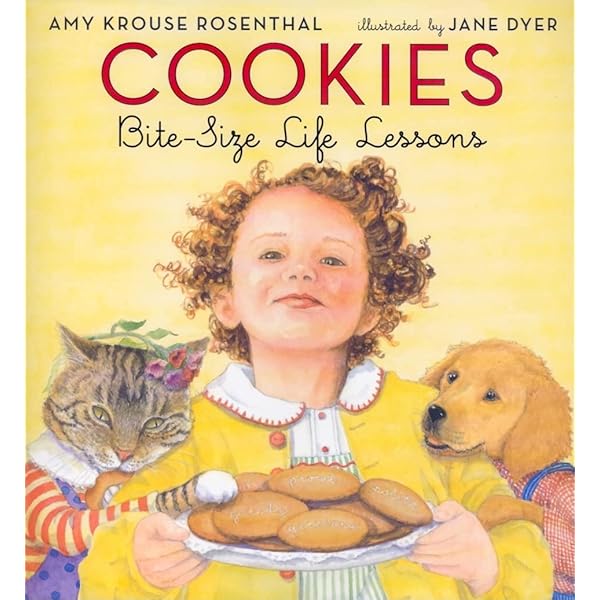 One Smart Cookie: Bite-Size Lessons for the School Years and