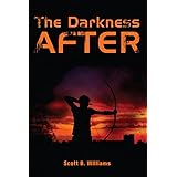 The Darkness After: A Novel (The Darkness After Series)