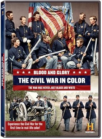 Blood and Glory-The Civil War in Color.720p