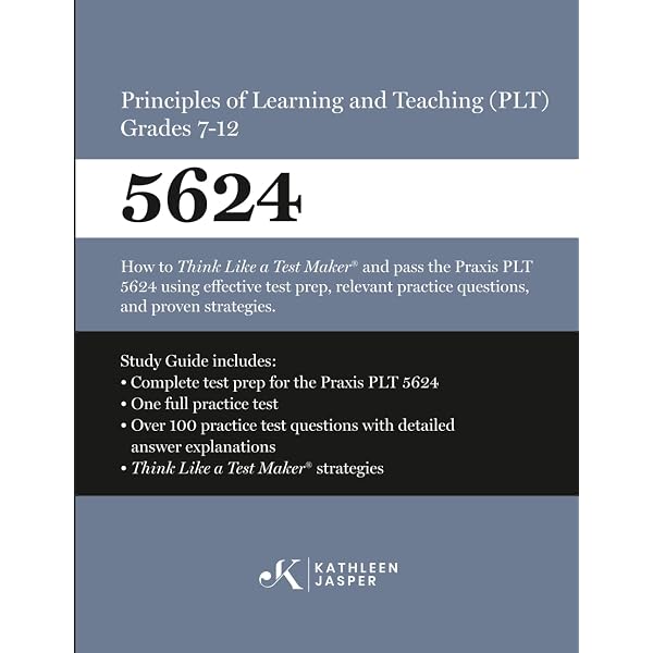Praxis 5624 PLT 7-12 Secrets Study Guide: 4 Full-Length Practice