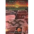 Saucers, Swastikas and Psyops: A History of A Breakaway Civilization: Hidden Aerospace Technologies and Psychological Operati