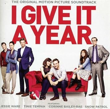 Various Artists Kris Thykier Tim Bevan Eric Fellner I Give It A Year Original Soundtrack Amazon Com Music