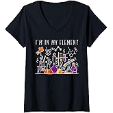 Womens Funny Chemist Gifts I'm In My Element Chemistry Science Nerd V-Neck T-Shirt