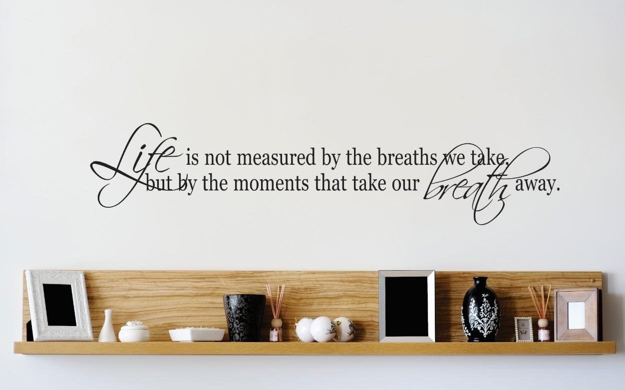 Best wall decals for the living room moments and breath quotes