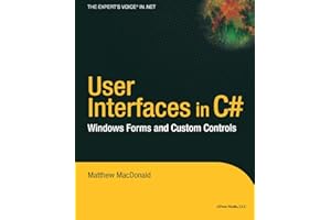 User Interfaces in C#: Windows Forms and Custom Controls