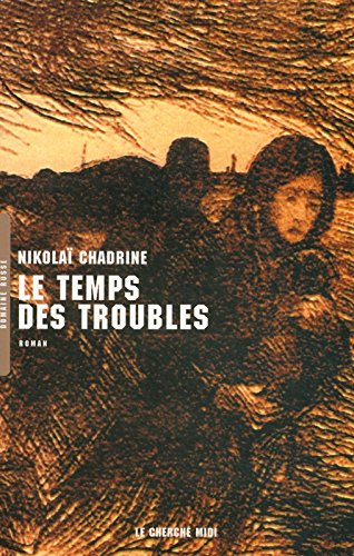 Le  temps des troubles