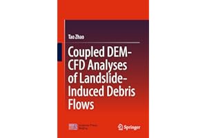 Coupled DEM-CFD Analyses of Landslide-Induced Debris Flows (Springer Tracts in Civil Engineering)