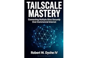 Tailscale Mastery: A Solo Practitioner's Guide to Secure Networking