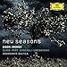 New Seasons (Glass; Part; Kancheli; Umebayashi)