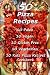 50 Pizza Recipes 10 Paleo 10 Vegan 10 Gluten Free 10 Vegetarian 10 Kids Pizza Recipes Cookbook (Reci by