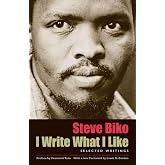 I Write What I Like: Selected Writings