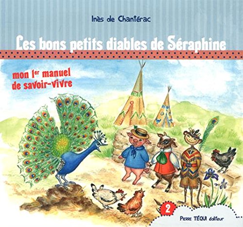 Les bons petits diables de Séraphine by Inès de Chantérac
