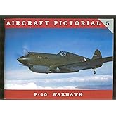 Aircraft Pictorial No. 5 - P-40 Warhawk