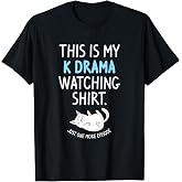 This is My Kdrama Watching K-Drama Korean Drama Lover T-Shirt
